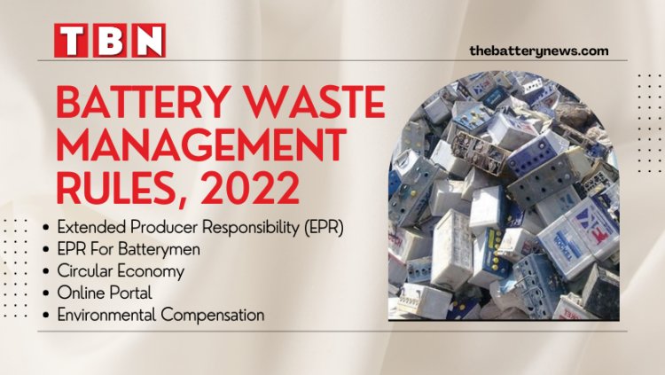New EPR rules are taking shapes under PMO directive to make Battery Scrap recycling more efficient and accountable.