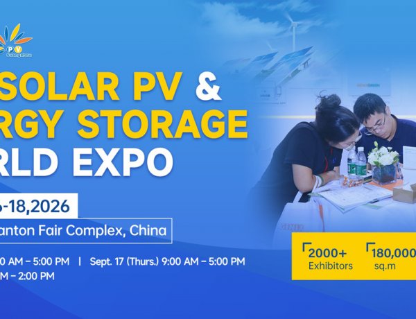 18th Solar PV and Energy Storage World Expo 2026 is scheduled in Guangzou, China in September 2026